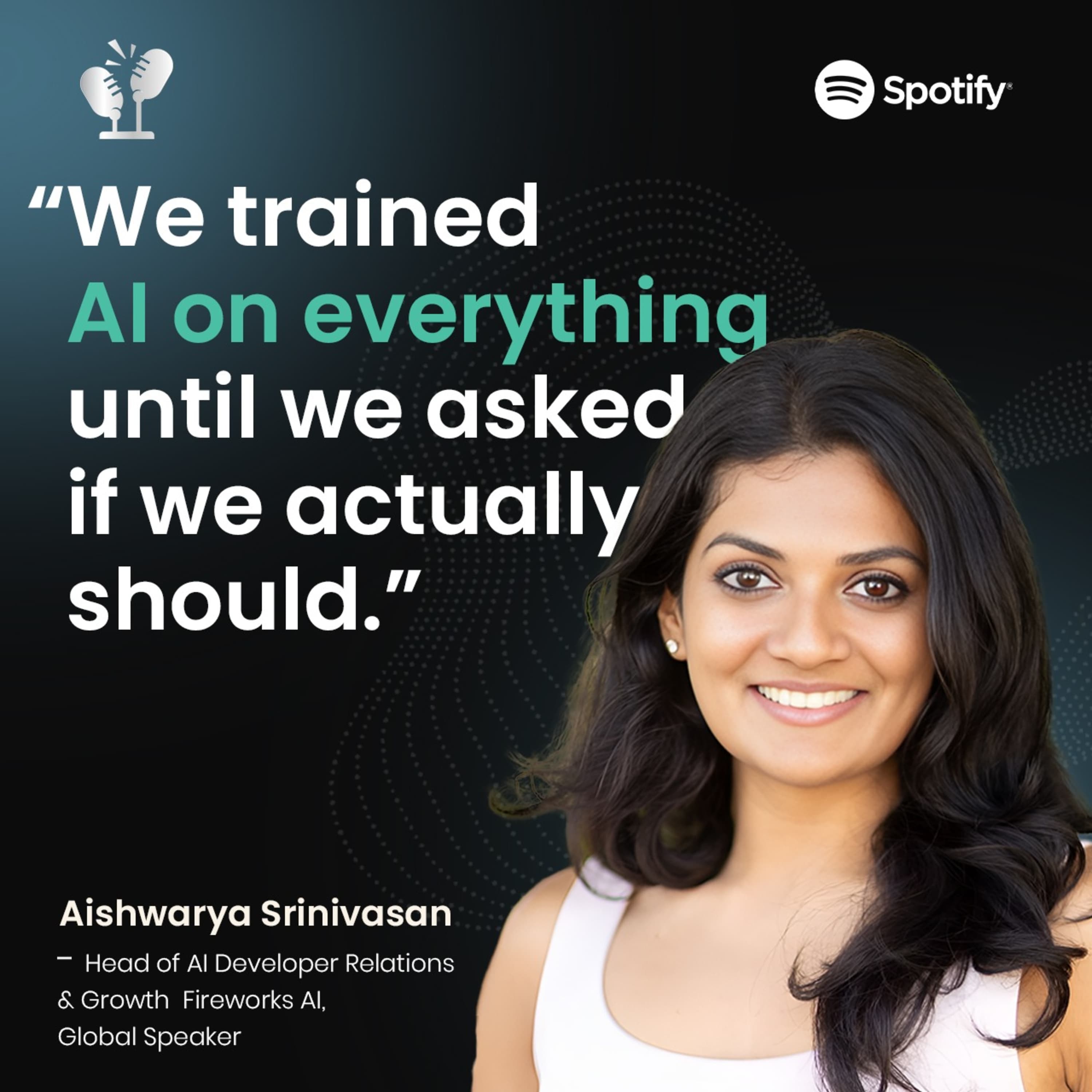Cover art for #52 How Responsible AI Is Being Built Inside Real Companies ft. Aishwarya Srinivasan (Fireflies AI, ex-Google, IBM, Microsoft) - The Founder's Foyer Podcast